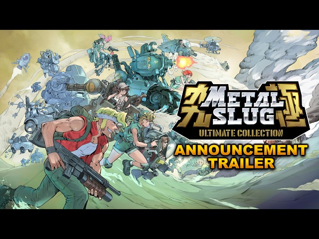 ENG】METAL SLUG ULTIMATE COLLECTION ｜Announcement Trailer - YouTube