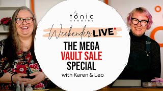 The Weekender - THE VAULT MEGA SALE LIVE with Karen & Leo