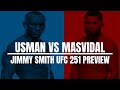 UFC 251 Preview: Usman vs Masvidal!!