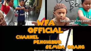 Seberapa gregetnya lo?|WFA Official