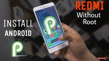 Install Android P Redmi note 4/redmi 4/4A/5A/note 5/Note 5 pro || Without Root
