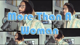 More Than A Woman (The Bee Gees) - A Cappella Arrangement by Danny Fong