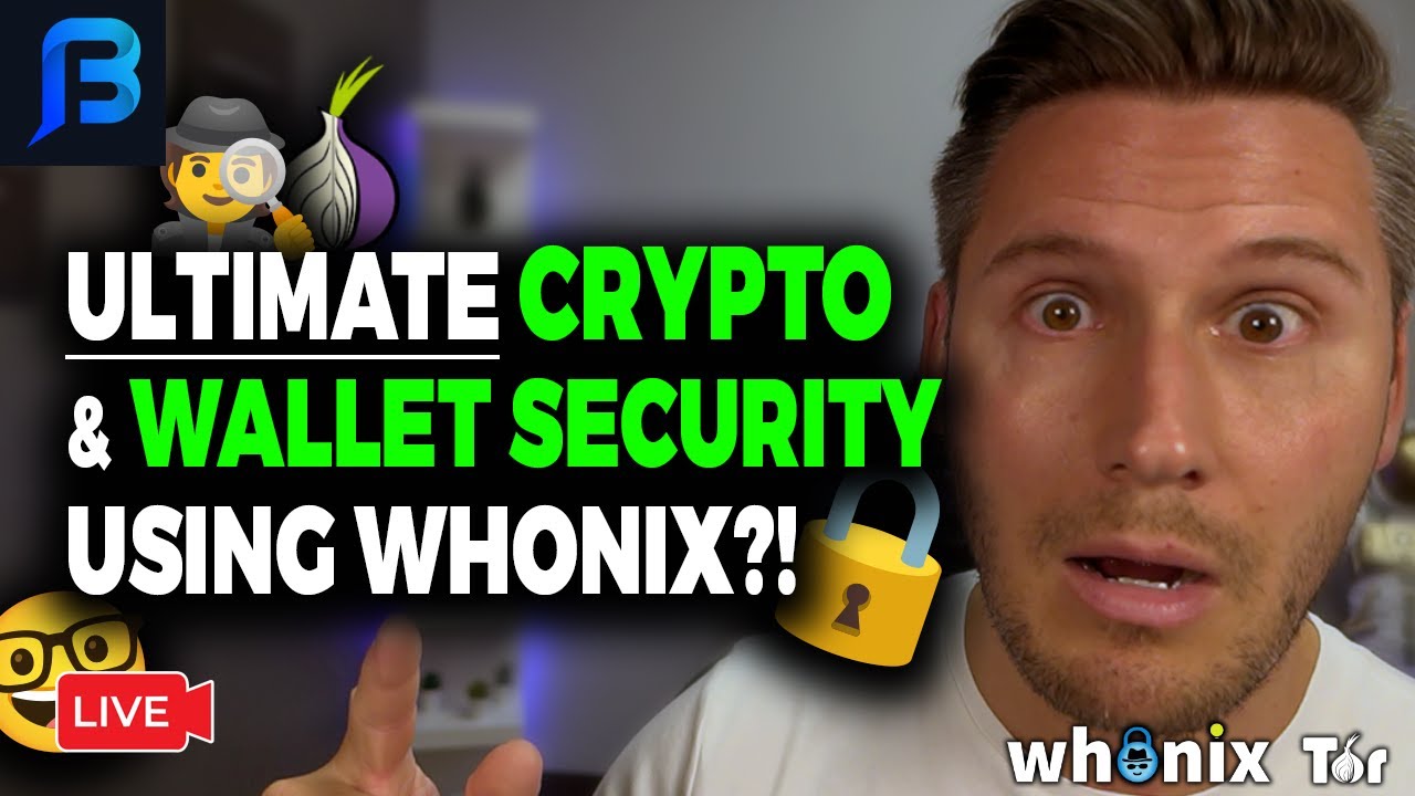 Tutorial: Crypto Wallets on Whonix (Tor) for Max Security, Privacy &  Anonymity