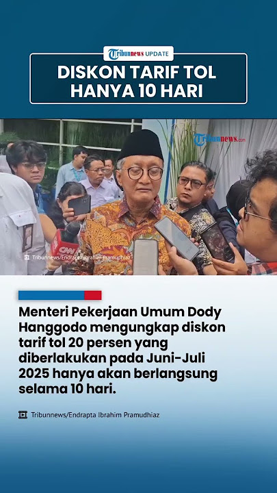 Diskon Tarif Tol 20 Persen Pada Juni-Juli 2025 Hanya akan Berlaku 10 Hari
