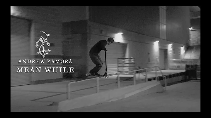 Andrew Zamora | Mean While