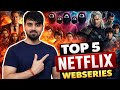 Top 5 Netflix webseries you must watch // Best Netflix series