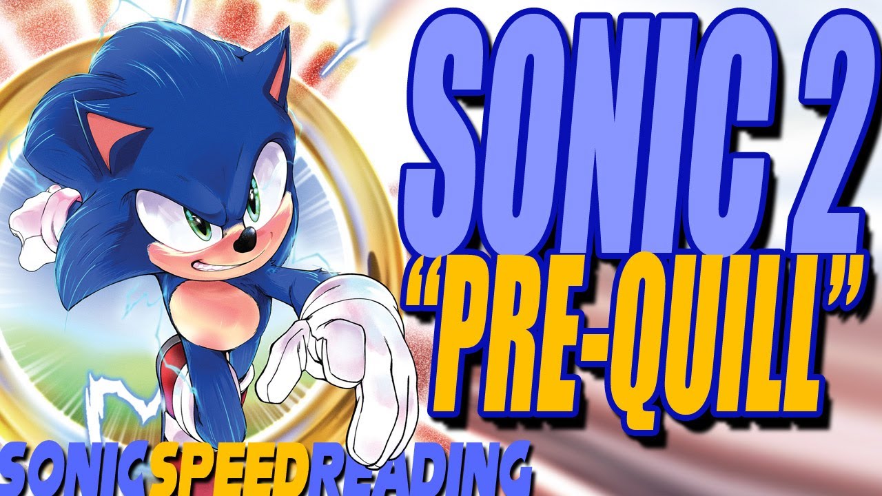 Sonic the Hedgehog 2: The Official Movie Pre-Quill