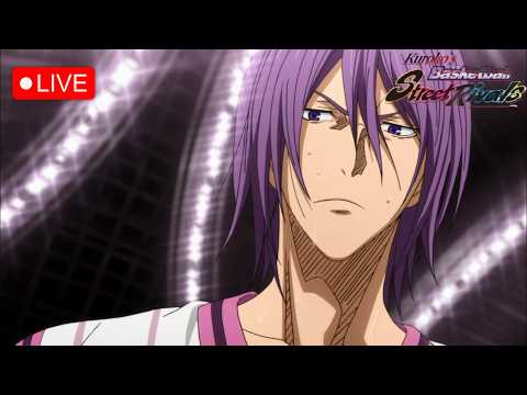(🔴 Live) หนีตายจากแรงค์ฟ้า  | Kuroko's Basketball: Street Rivals