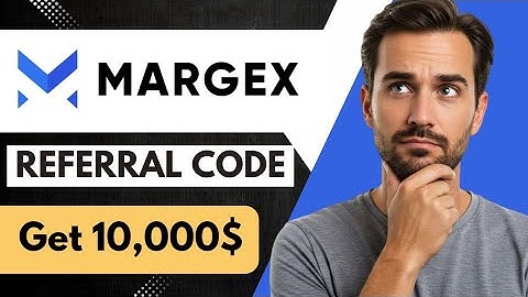 Margex Referral Code 2025 | Claim $10,000 Bonus and Rewards 