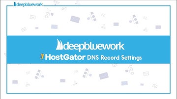 DeepBlueWork DNS Settings - HostGator