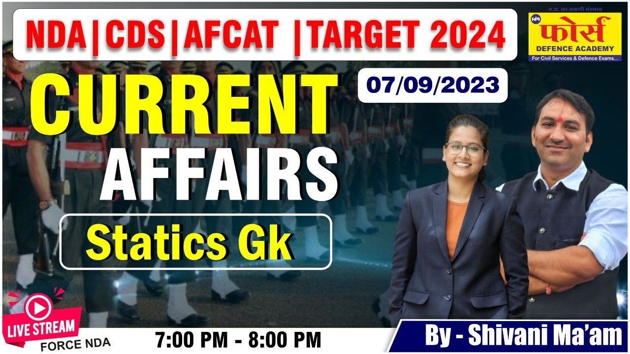 Current Affairs Classes for CDS / NDA 1- 2024 | CURRENT AFFAIRS CLASS ...
