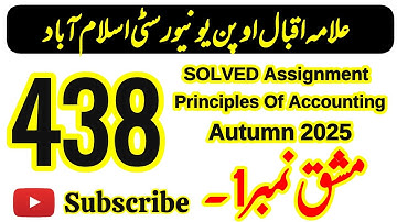 AIOU Code 438 Solved Assignment No 1 | Principles of Accounting | Autumn 2025 | BA & B.Com 