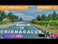 Chikmagalur road trip from bangalore  the journey  karnataka  travel chikmagalur   ep  01