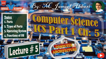 First Year Computer Science Chapter 5 Lecture 5 || ICS Part 1 | Computer Science Part 1| Lecture 5/6