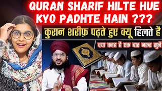 Quran Sharif Hilte Hue Kyon Padhte Hain 😳 ?? By- Mufti Salman Azhari | Indian Reaction
