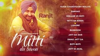 Ranjit Bawa: Mittti Da Bawa Full Album (Jukebox) |