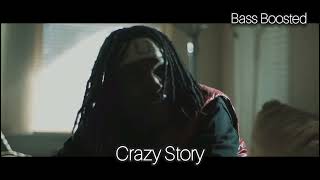 King Von - Crazy Story (Bass Boosted)