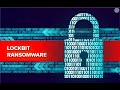 Lockbit TTP's and How to Protect Yourself