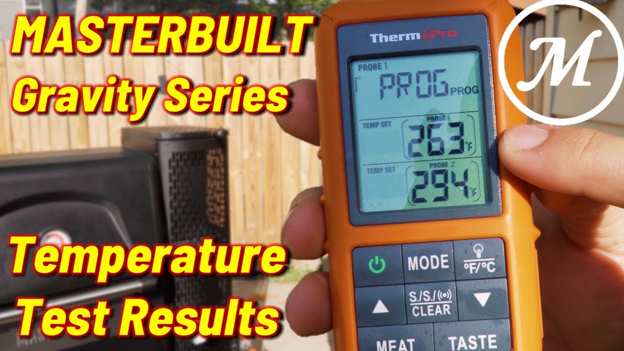 Masterbuilt Gravity 560  Temperature Tests & Results 