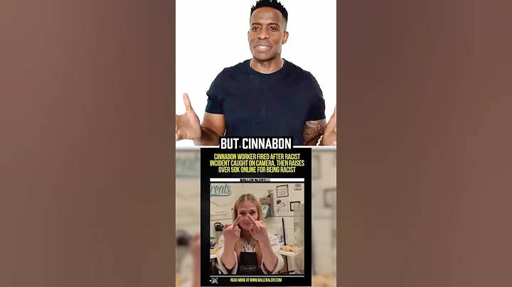 Cinnabon Employee Raised Thousands Of Dollars After Being Fired For Racist Remarks