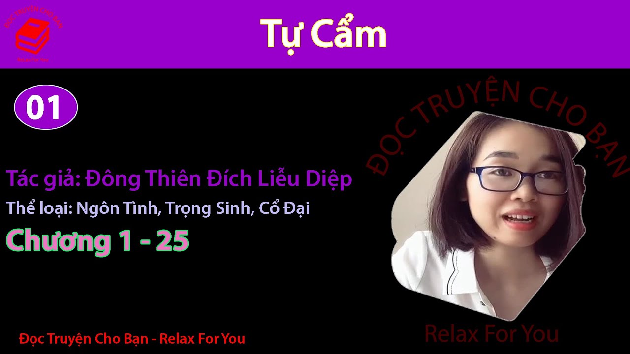 Tự Cẩm | Tập 1 | Ngôn Tình, Trọng Sinh, Cổ Đại | Đông Thiên Đích Liễu Diệp - youtube
