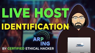 Arping Tool Practical - Live Host Identification Tool