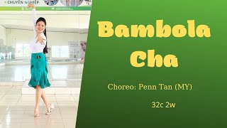 Bambola Cha (Siêu Dễ, Đẹp) Line Dance l Bài Hướng Dẫn Dưới Video