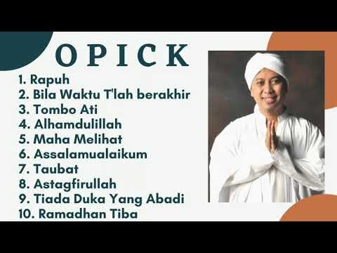 Full Album Lagu Religi Opick | Lagu Terbaik | Best Songs of Opick (Bantu Subscribe🙏🏻)