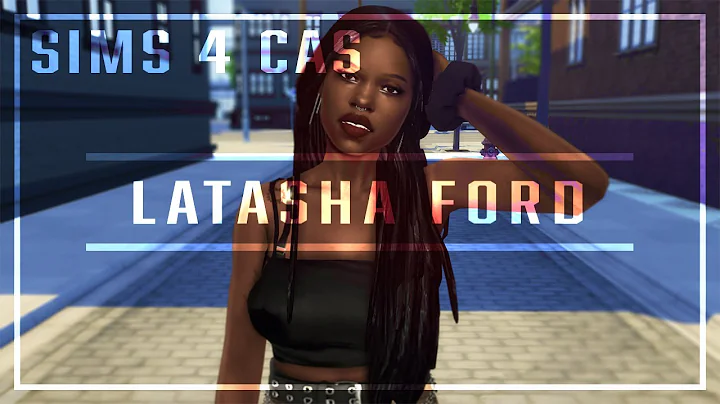 SIMS 4 CAS | Latasha 'Lala' Ford