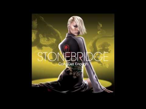 Stonebridge – Can't Get Enough (Album Mix)