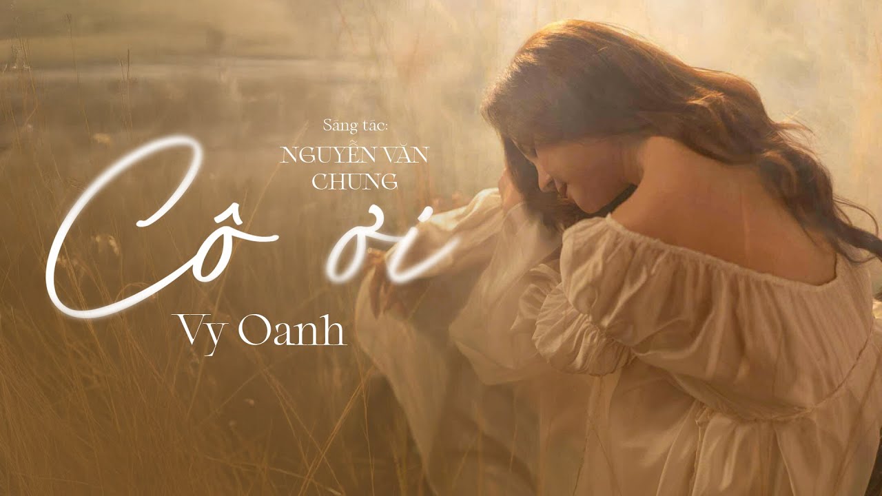 Cô Ơi! - Vy Oanh x Nguyễn Văn Chung | Bài Hát Về Thầy Cô (Lyrics)