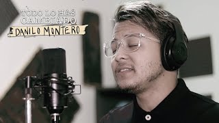 Video thumbnail of "Todo lo has Cambiado - @DaniloMonteroyGloriana ft. Victoria M. Thales Roberto y Su Presencia"