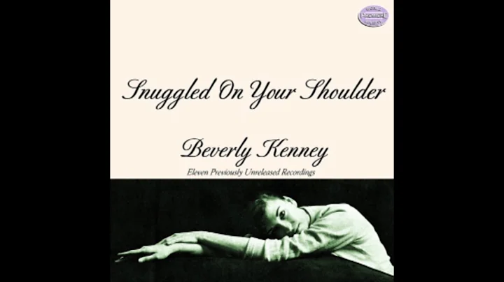 Beverly Kenney  Snuggled On Your Shoulder (2006)