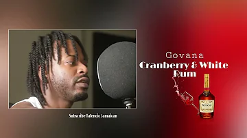 Govana - Cranberry and White Rum (CLEAN) February 2022 TalencioJamaican