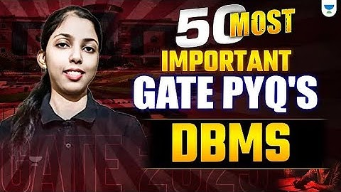 50 Most Important GATE PYQ