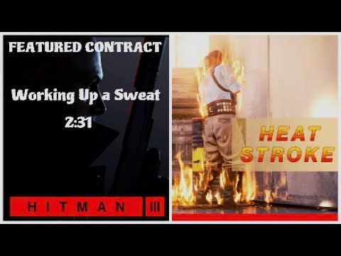 HITMAN 3 – Featured Contract – Working Up a Sweat – 2:31