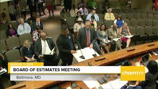 Board of Estimates Meeting; August 7, 2019