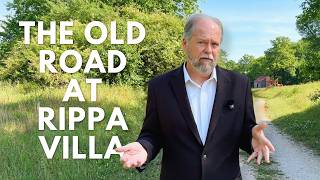 The Old Road at Rippa Villa