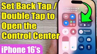 📱✨ How to Set Back Tap/Double Tap to Open Control Center on iPhone 16/16 Pro/16 Pro