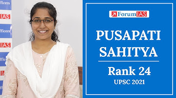 Pusapati Sahitya, (AIR-24), UPSC 2021 | Forum IAS