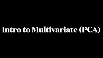 Introduction to multivariate.