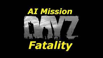 AI Mission Fatality  Arma 2 Dayz Epoch Ep 2