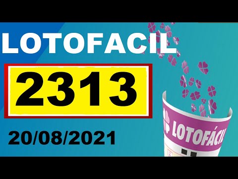 Resultado da LOTOFACIL 2313, Sorteio dia 20/08/2021