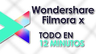 🎥 Filmora X tutorial para principiantes en 12 minutos (COMPLETO)