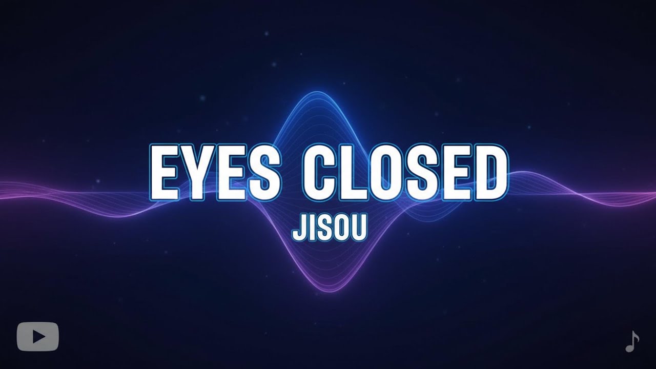 JISOO - EYES CLOSED (Lyrics) ft. ZAYN