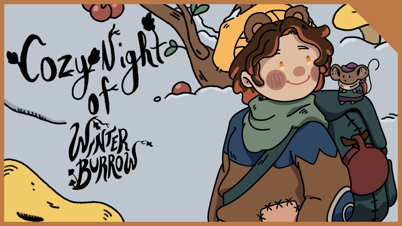 A Cozy Winter | Winter Burrow Part 1