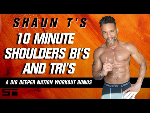 Shaun T's Dig Deeper Nation 10 Minute Workout Bonus Shoulders, Bi's and Tri's