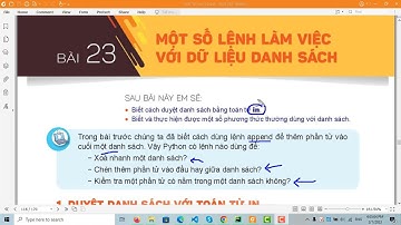 Tin học 10 - Python bài 08 - Một số lệnh làm việc với dữ liệu danh sách