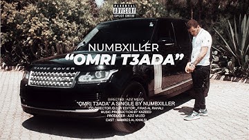 Numbxiller - Omri T3ada (Official Music Video)