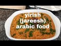 How to cook jareesh arabic food
